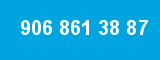 906 861 38 87 906 861 38 87